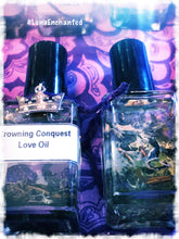 Load image into Gallery viewer, Crowning Conquest Love Oil