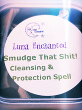Load image into Gallery viewer, Smudge That Sh*t! Cleansing & Protection Simple Spell Kit